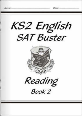 KS2 English SAT Buster: Reading Book 2 (for the New Curriculum) - CGP Books - Paperback - Used