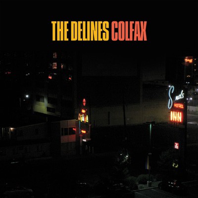 The Delines — Colfax