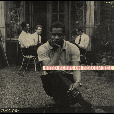 Donald Byrd — Byrd Blows On Beacon Hill