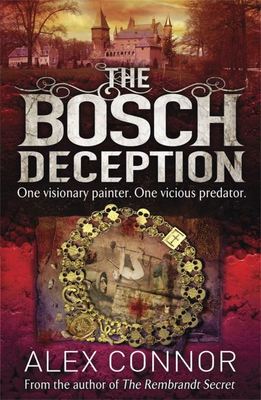 The Bosch deception - Alexandra Connor - Paperback - Used