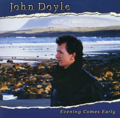 John Doyle - Evening Comes Early CD Album - Used