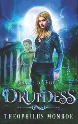 Druidess - Theophilus Monroe - Paperback - Used
