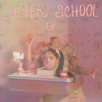 Melanie Martinez — After School EP