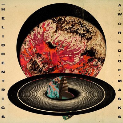 The Heliocentrics — A World of Masks