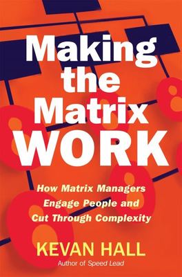 Making the matrix work - Kevan Hall - Hardback - Used