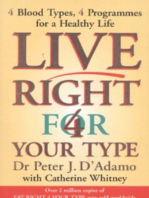 Live right for your type - Peter D'Adamo - Paperback - Used