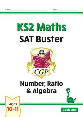 KS2 Maths SAT Buster: Number, Ratio & Algebra - Book 1 (for the 2025 tests) - CGP Books - Paperback - Used