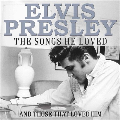 Various Artists - Elvis Presley - The Songs He Loved: And Those That Loved Him CD Album - Used