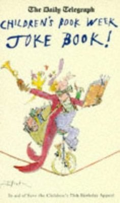 The Daily telegraph Children's Book Week joke book - Paperback - Used