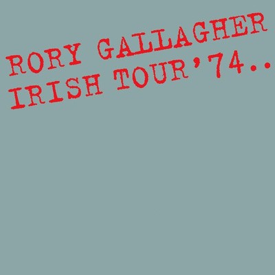 Rory Gallagher - Irish Tour '74 CD Album - Used