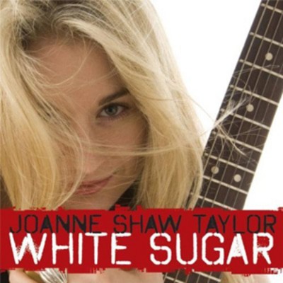 Joanne Shaw Taylor - White Sugar CD Album - Used
