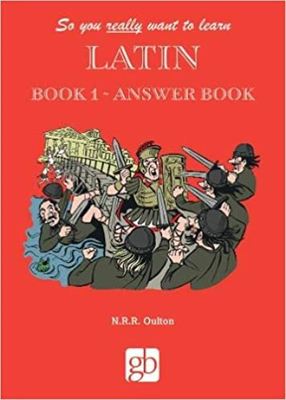 So You Really Want to Learn Latin Book 1 - Answer Book - Paperback - Used