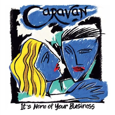 Caravan - It's None of Your Business CD Album - Used