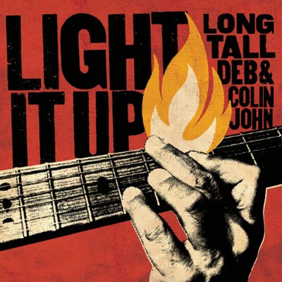 Long Tall Deb & Colin John - Light It Up CD Album - Used