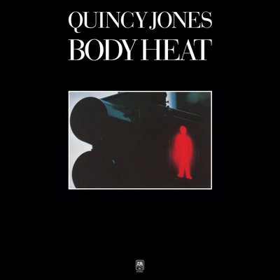 Quincy Jones — Body Heat