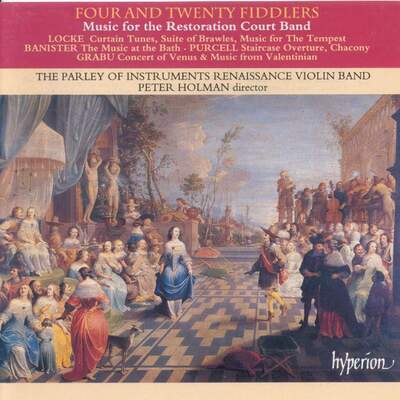 Peter Holman - Four and Twenty Fiddlers: Music for the Restoration Court Band CD Album - Used