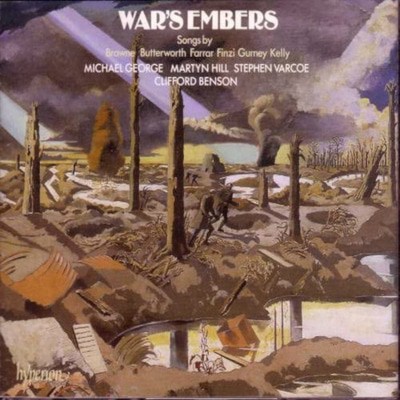 John Browne - War's Embers: Songs By Browne/Butterworth/Farrar/Finzi/Gurney/... CD Album - Used