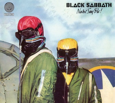 Black Sabbath — Never Say Die!