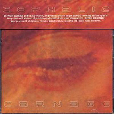 Cephalic Carnage - Lucid Interval CD Album - Used