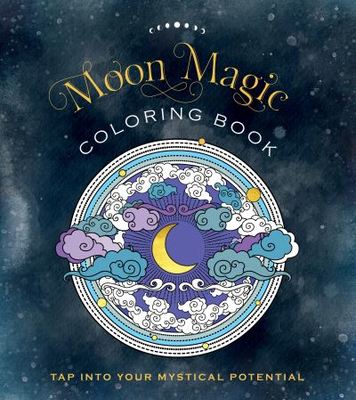 Moon Magic Coloring Book - Editors of Chartwell Books - Paperback - Used