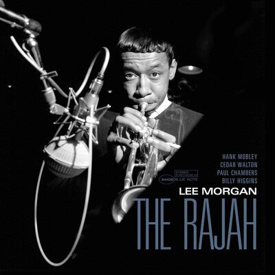 Lee Morgan — The Rajah