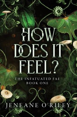 How does it feel? - Jeneane O'Riley - Paperback - Used