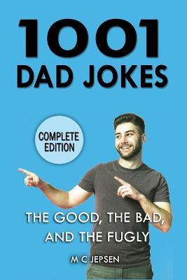 1001 Dad Jokes - MC Jepsen - Paperback - Used