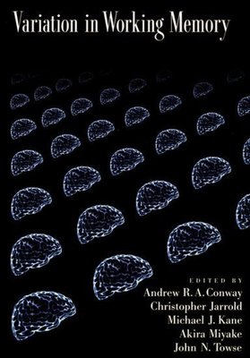 Variation in working memory - Andrew R. A. Conway - Paperback - Used