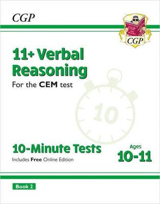 11+ CEM 10-Minute Tests: Verbal Reasoning - Ages 10-11 Book 2 (with Online Edition) - CGP Books - Paperback - Used