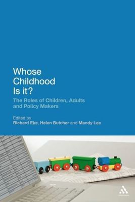 Whose childhood is it? - Richard Eke - Paperback - Used