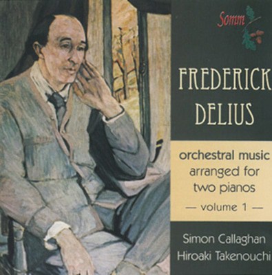 Frederick Delius - Frederick Delius: Orchestral Music Arranged for Two Pianos - Volume 1 CD Album - Used