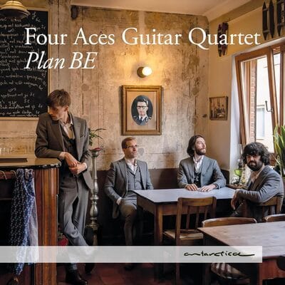 Four Aces Guitar Quartet - Four Aces Guitar Quartet: Plan Be CD Album - Used