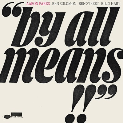 Aaron Parks — By All Means