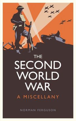 The Second World War - Norman Ferguson - Hardback - Used
