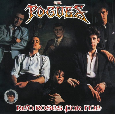 The Pogues — Red Roses for Me