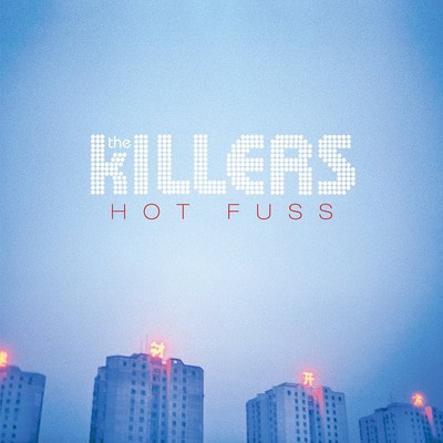 The Killers — Hot Fuss