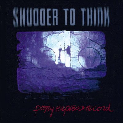 Shudder to Think — Pony Express Record (RSD 2025)
