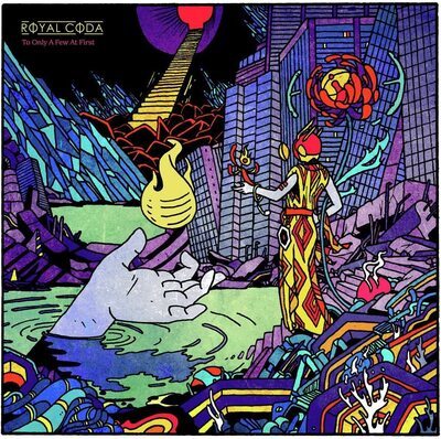 Royal Coda — To Only a Few at First