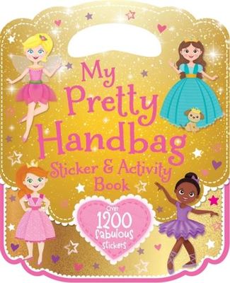 My Pretty Handbag Sticker & Activity Book - Igloo Books Ltd - Paperback - Used