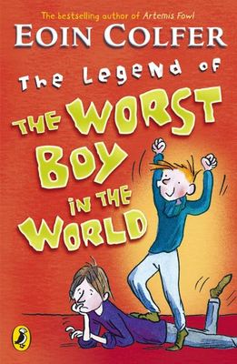 The legend of the worst boy in the world - Eoin Colfer - Paperback - Used