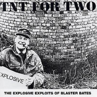 Blaster Bates - Tnt for Two CD Album - Used