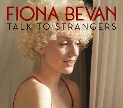 Fiona Bevan - Talk to Strangers CD Album - Used