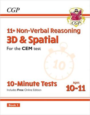 11+ CEM 10-Minute Tests: Non-Verbal Reasoning 3D & Spatial - Ages 10-11 Book 1 (with Online Ed) - CGP Books - Paperback - Used 11+ CEM 10-Minute Tests: Non-Verbal Reasoning 3D & Spatial - Ages 10-11 Book 1 (with Online Ed) - CGP Books - Paperback - Used