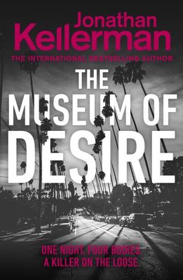 The museum of desire - Jonathan Kellerman - Hardback - Used