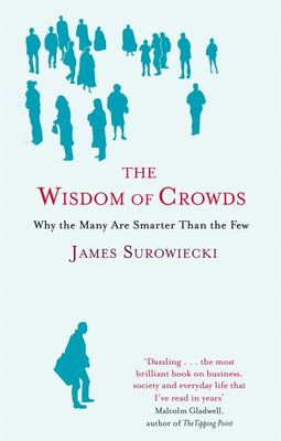 The wisdom of crowds - James Surowiecki - Paperback - Used