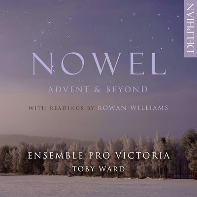 Ensemble Pro Victoria - Nowel: Advent & Beyond: With Readings By Rowan Williams CD Album - Used