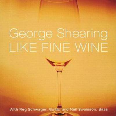 George Shearing - Like Fine Wine CD Album - Used