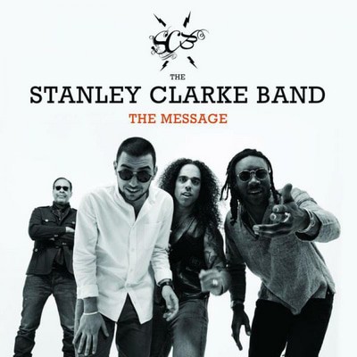 The Stanley Clarke Band - The Message CD Album - Used