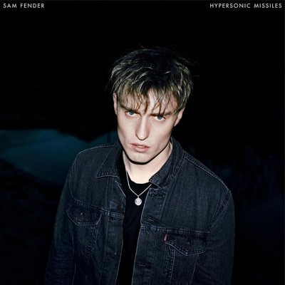 Sam Fender — Hypersonic Missiles