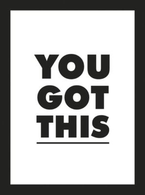 You got this - Hardback - Used